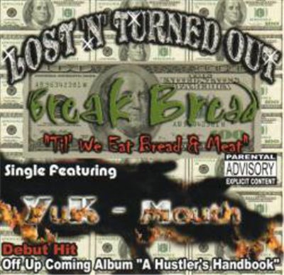 Lost 'N' Turned Out - Break Bread download mp3 flac