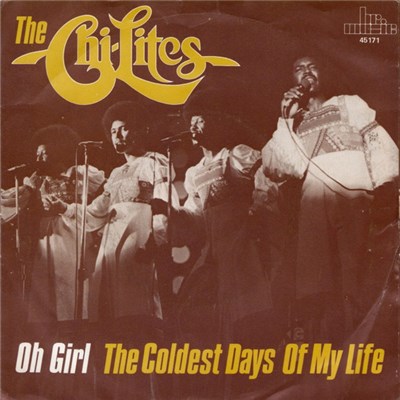 The Chi-Lites - The Coldest Days Of My Life / Oh Girl download mp3 flac