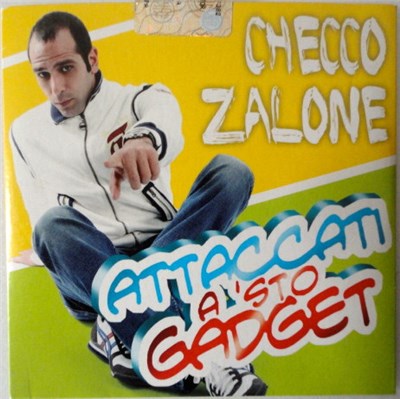 Checco Zalone - Attaccati A 'Sto Gadget download mp3 flac