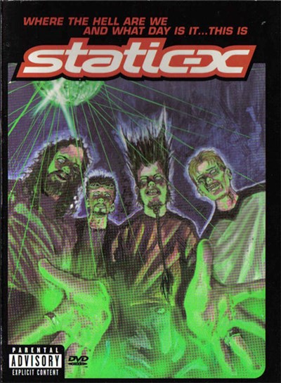 Static-X - Where The Hell Are We And What Day Is It... This Is Static-X download mp3 flac