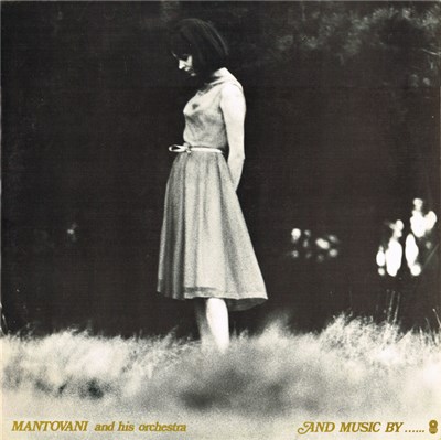 Mantovani And His Orchestra - And Music By.... download mp3 flac