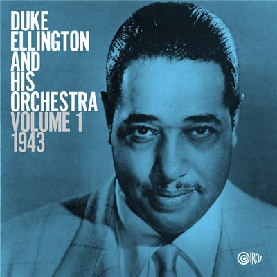 Duke Ellington - World Broadcasting Series: Volume 1 1943 download mp3 flac
