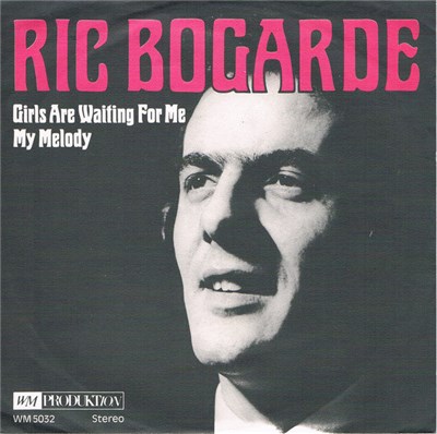 Ric Bogarde - Girls Are Waiting For Me / My Melody download mp3 flac