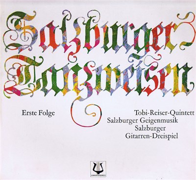 Tobi Reiser Quintett, Salzburger Geigenmusik, Salzburger Gitarren-Dreispiel - Salzburger Tanzweisen - Erste Folge download mp3 flac