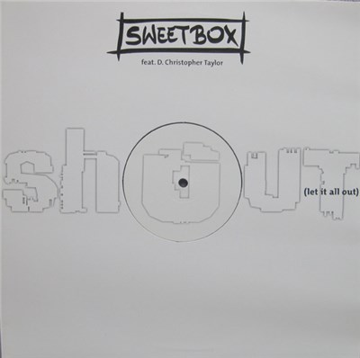 Sweetbox Feat. D. Christopher Taylor - Shout (Let It All Out) download mp3 flac
