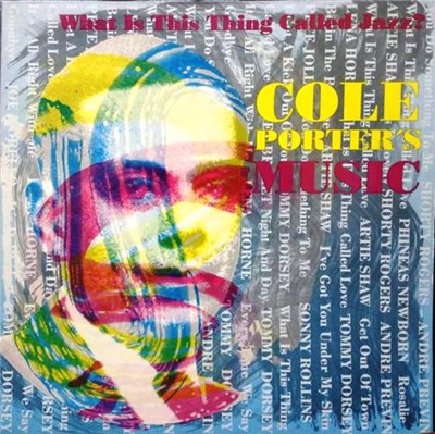 Various - What Is This Thing Called Jazz? (Cole Porter's Music) download mp3 flac