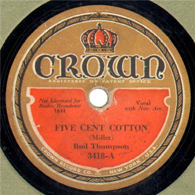 Bud Thompson / "Slim" Bryant - Five Cent Cotton / Yum Yum Blues download mp3 flac