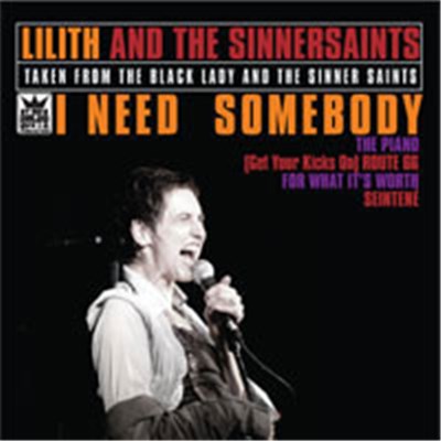Lilith And The Sinnersaints - I Need Somebody download mp3 flac
