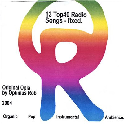 Optimus Rob - 13 Top40 Radio Songs - Fixed download mp3 flac