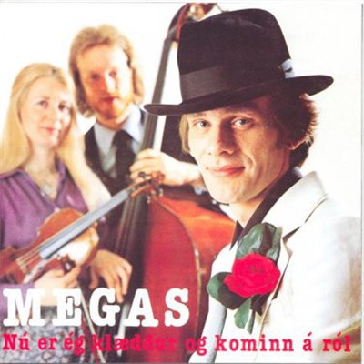 Megas - Nú Er Ég Klæddur Og Kominn Á Ról download mp3 flac