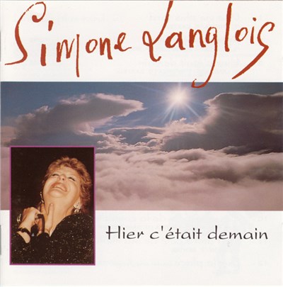 Simone Langlois - Hier C'Était Demain download mp3 flac