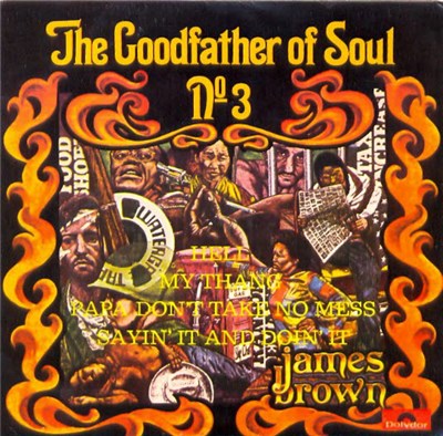 James Brown - The Goodfather Of Soul No. 3 download mp3 flac