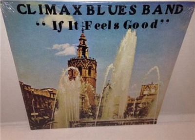 Climax Blues Band - "If It Feels Good" download mp3 flac