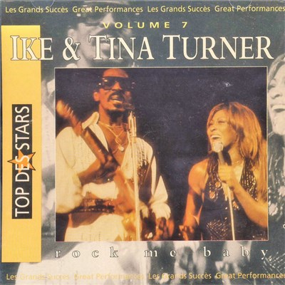 Ike & Tina Turner - Rock Me Baby - Volume 7 download mp3 flac