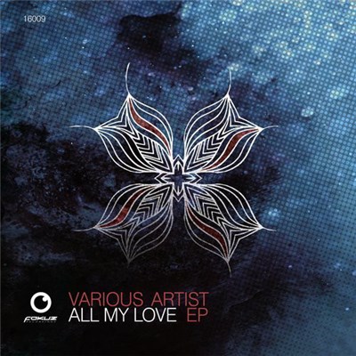Various - All My Love EP download mp3 flac