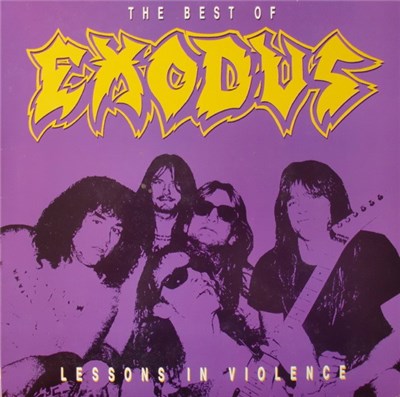 Exodus - The Best Of Exodus - Lessons In Violence download mp3 flac