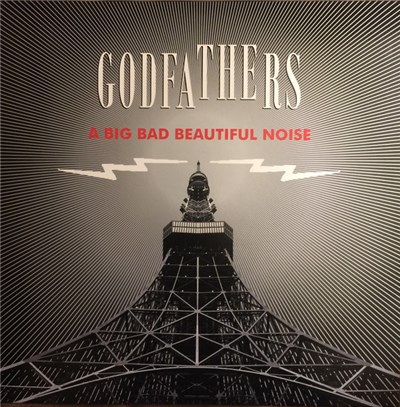 The Godfathers - A Big Bad Beautiful Noise download mp3 flac