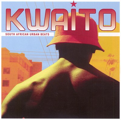 Various - Kwaito - South African Urban Beats download mp3 flac