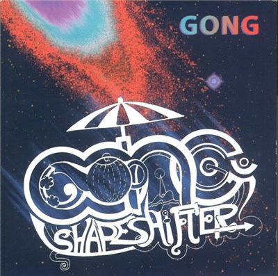 Gong - Shapeshifter + download mp3 flac
