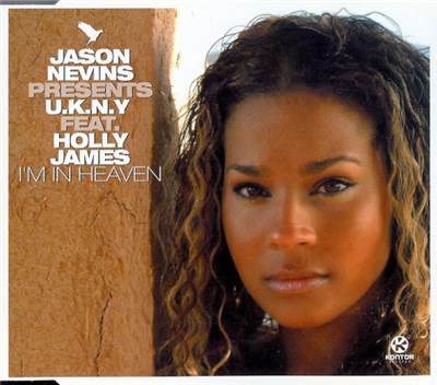Jason Nevins Presents U.K.N.Y Feat. Holly James - I'm In Heaven download mp3 flac