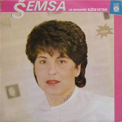 Šemsa Suljaković Uz Ansambl "Južni Vetar" - Šemsa download mp3 flac