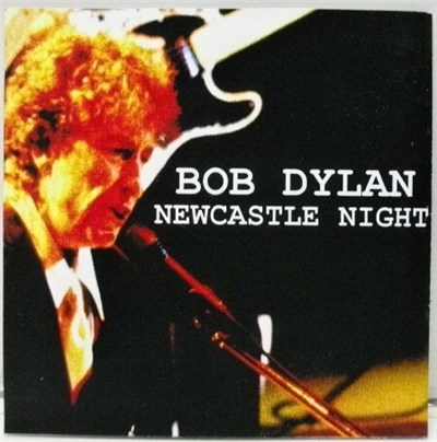Bob Dylan - Newcastle Night download mp3 flac