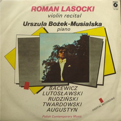 Bacewicz, Lutosławski, Rudziński, Twardowski, Augustyn - Roman Lasocki - Violin Recital download mp3 flac