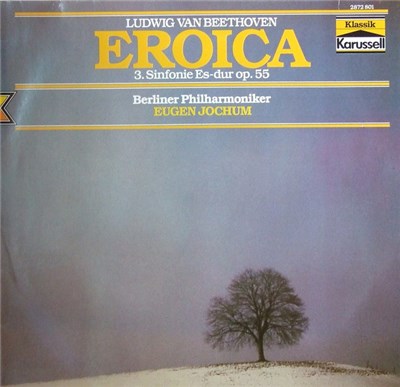 Beethoven - Berliner Philharmoniker / Eugen Jochum - Symphonie Nr. 3 Es-Dur Op. 55 "Eroica" download mp3 flac