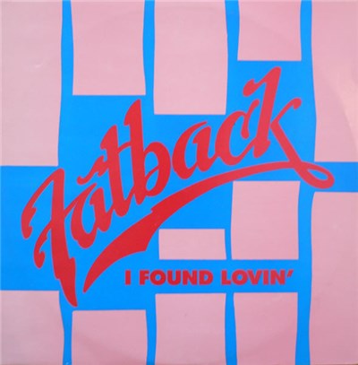 The Fatback Band - I Found Lovin' download mp3 flac