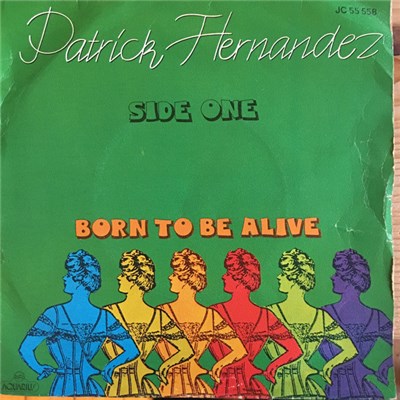 Patrick Hernandez - Born To Be Alive download mp3 flac
