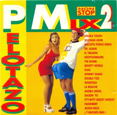Various - Pelotazo Mix 2 download mp3 flac