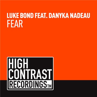 Luke Bond Feat. Danyka Nadeau - Fear download mp3 flac