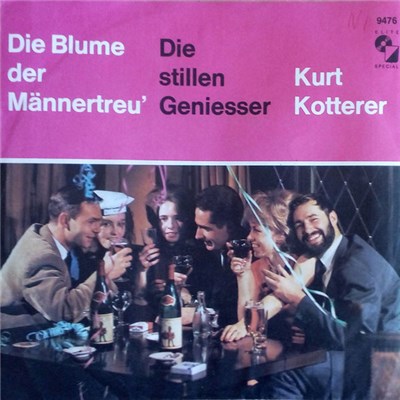 Kurt Kotterer - Die Blume Männertreu / Die Stillen Geniesser download mp3 flac