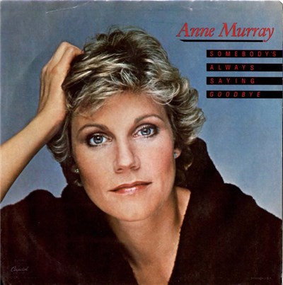 Anne Murray - Somebody's Always Saying Goodbye download mp3 flac