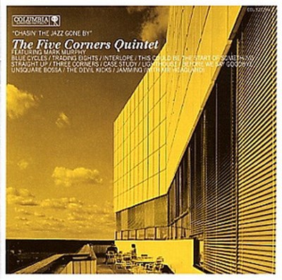The Five Corners Quintet Featuring Mark Murphy - Chasin' The Jazz Gone By download mp3 flac