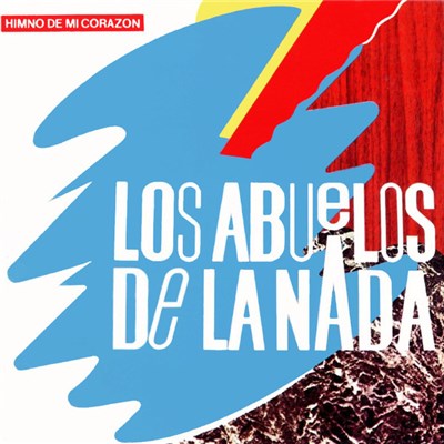 Los Abuelos De La Nada - Himno De Mi Corazón download mp3 flac