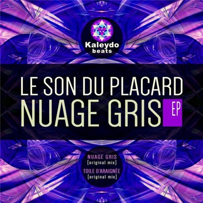 Le Son Du Placard - Nuage Gris EP download mp3 flac