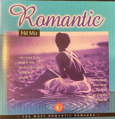 Unknown Artist - Romantic Hit Mix Vol. 3 (The Most Romantic Remakes) download mp3 flac