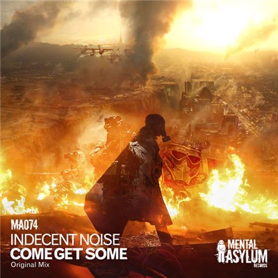 Indecent Noise - Come Get Some download mp3 flac