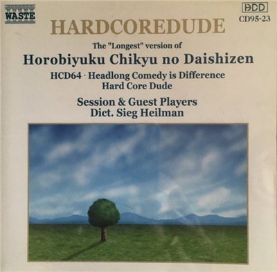 Hardcoredude - Horobiyuku Chikyu No Daishizen download mp3 flac