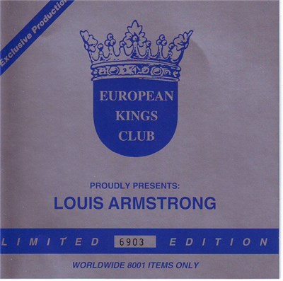 Louis Armstrong - European Kings Club Proudly Presents : Louis Armstrong download mp3 flac