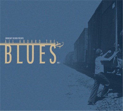Various - All Aboard The Blues Vol 1 download mp3 flac
