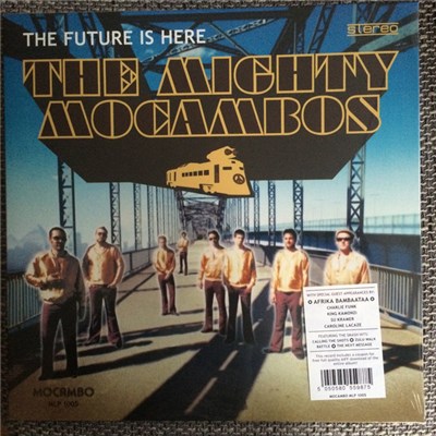 The Mighty Mocambos - The Future Is Here download mp3 flac