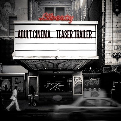 Adult Cinema - Teaser Trailer download mp3 flac