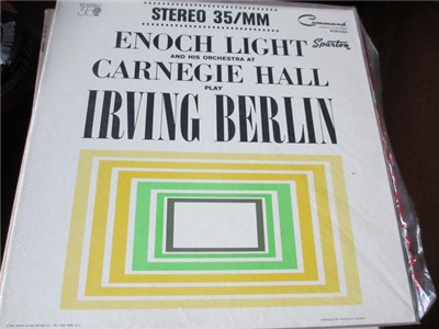 Enoch Light And His Orchestra - Enoch Light And His Orchestra At Carnegie Hall Play Irving Berlin download mp3 flac