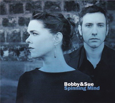 Bobby & Sue - Spinning Mind download mp3 flac