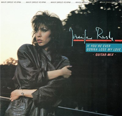Jennifer Rush - If You're Ever Gonna Lose My Love (Guitar-Mix) download mp3 flac