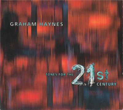 Graham Haynes - Tones For The 21st Century download mp3 flac