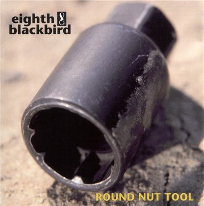 eighth blackbird - Round Nut Tool download mp3 flac