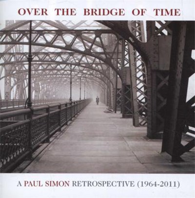 Paul Simon - Over The Bridge Of Time: A Paul Simon Retrospective (1964-2011) download mp3 flac